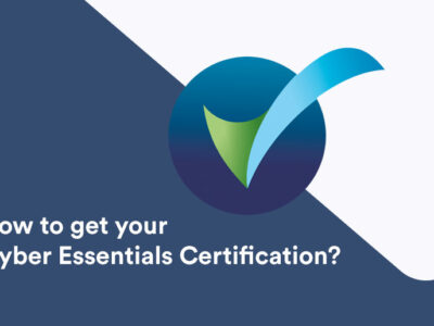 How to get your Cyber Essentials Certification?