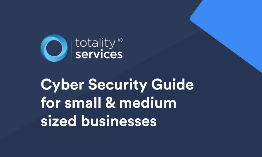 Cyber Security Guide for small & medium sized businesses